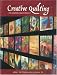 Creative Quilting: The Journal Quilt Project