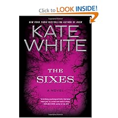 The Sixes - Kate White