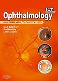 Ophthalmology : an illustrated colour text