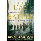 The Day of Battle: The War in Sicily and Italy, 1943-1944 (The Liberation Trilogy)