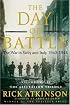 The Day of Battle: The War in Sicily and Italy, 1943-1944 (The Liberation Trilogy)