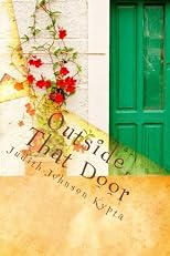 Outside, That Door