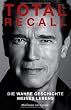 Total Recall: Die wahre Geschichte meines Lebens