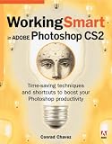 Working Smart in Adobe Photoshop CS2 (Photoshop)