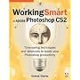Working Smart in Adobe Photoshop CS2