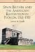 Spain, Britain and the American Revolution in Florida 1763-1783