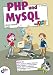 PHP und MySQL für Kids