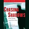 Chasing Shadows: Novellas from Transgressions (Unabridged Selections)