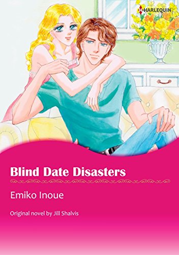 [50P Free Preview] Blind Date Disasters (Harlequin comics)