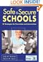 Safe & Secure Schools: 27 Strategies for Prevention and Intervention