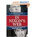 In Nixon's Web: A Year in the Crosshairs of Watergate