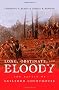 Long, Obstinate, and Bloody: The Battle of Guilford Courthouse