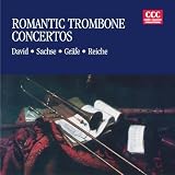 Classical Music : David; Sachse: "Romantic Trombone"
