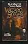 Wizard Spawn: Sword of Knowledge Book II