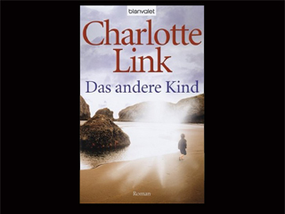 Charlotte Link Das Andere Kind