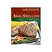 Outdoor Living : Weber Real Grilling Cookbook
