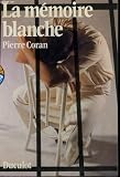 La memoire blanche. travelling n� 56 par Coran