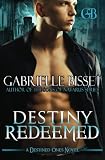 Destiny Redeemed