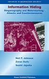 Information Hiding:: Steganography and Watermarking - Attacks and Countermeasures (Advances in Information Security)