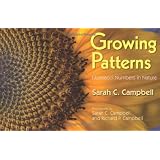 Growing Patterns ~ Sarah C. Campbell