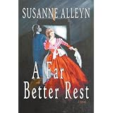 A Far Better Rest