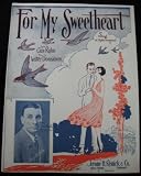For My Sweetheart (Cover art by Starmer -- Cover photo of George B. Nolan)