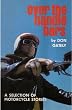 Over the Handlebars: A Selection of Motorcycle Stories
