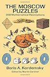 The Moscow Puzzles: 359 Mathematical Recreations (Dover Recreational Math)