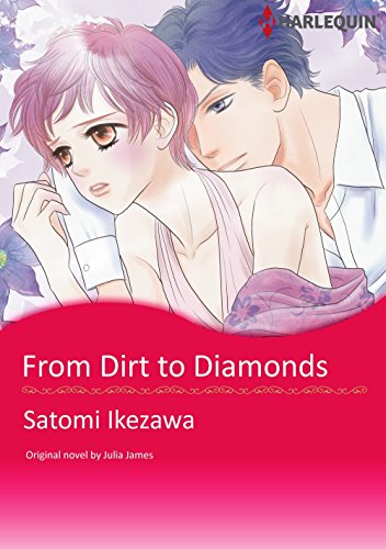 FROM DIRT TO DIAMONDS (Harlequin comics)