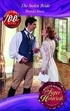 The Stolen Bride (Super Historical) (Super Historical Romance)