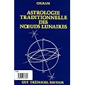 Astrologie traditionnelle des noeuds lunaires