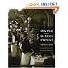 Dining with Marcel Proust: A Practical Guide to French Cuisine of the Belle Epoque (At Table)