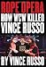 Rope Opera: How WCW Killed Vince Russo