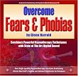 Overcome Fears & Phobias