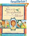 The Jesus Storybook Bible: Every Stor...