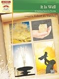 It Is Well: 10 Uplifting Hymns for Worship (Alfred's Sacred Performer Collections)
