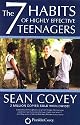 The 7 Habits of Highly Effective Teenagers