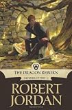 Dragon Reborn (The Wheel of Time, Book 3)