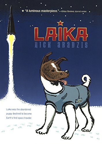 By Nick Abadzis Laika [Library Binding]