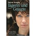 J�gerin und Gejagte