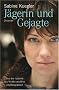 J�gerin und Gejagte