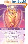 Die Zahlen der Engel: Handbuch der En...