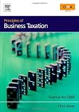 Principles of business taxation : 'Finance Act 2006'