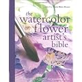Watercolor Flower Artist's Bible