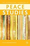 The Palgrave international handbook of peace studies : a cultural perspective
