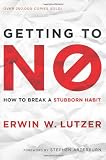 Getting to No: How to Break a Stubborn Habit