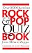 Books : Rock & Pop Quiz Book: Over 1000 Questions, from Abba to Zappa