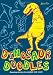 Dinosaur Doodles by Andrew Pinder