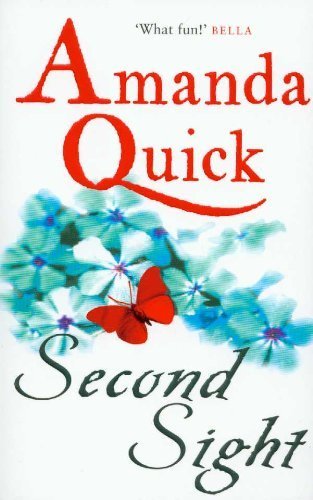 Second Sight: Number 1 in series (Arcane Society) by Quick, Amanda (2007) Paperback