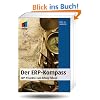 Der ERP - Kompass: ERP-Projekte zum Erfolg f�hren (mitp Business)